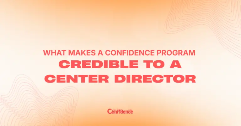 What Makes a Confidence Program Credible to a Center Director